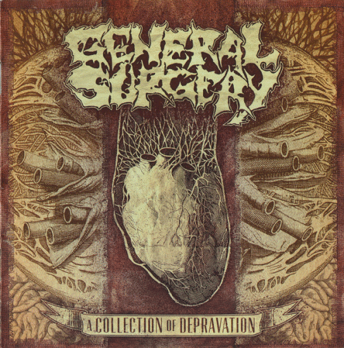 General Surgery : A Collection of Depravation